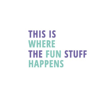 Load image into Gallery viewer, Where the magic happends Decal