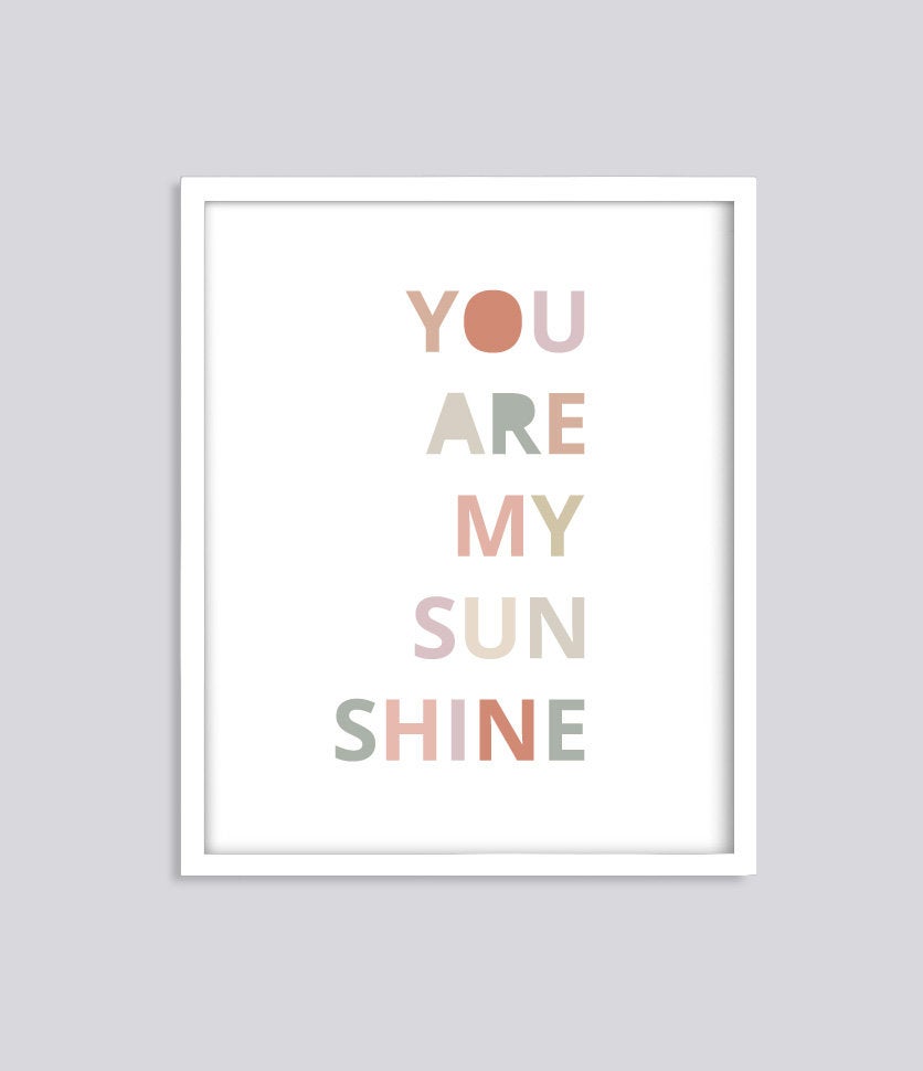 You are my Sunshine